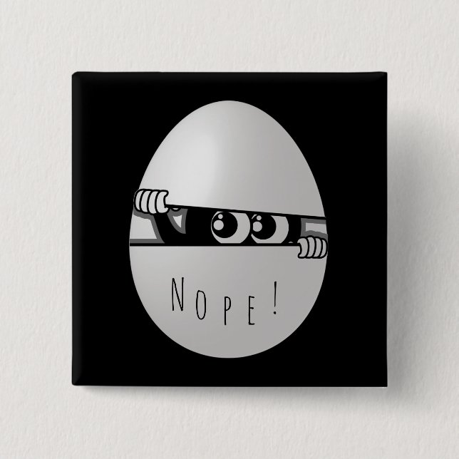 Nope! Not Today Funny Introvert 15 Cm Square Badge (Front)