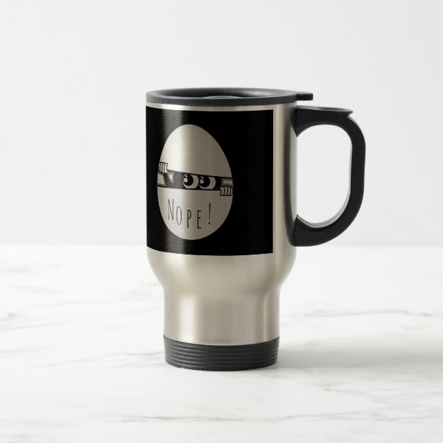 Nope! Not Today Funny Introvert Travel Mug (Right)