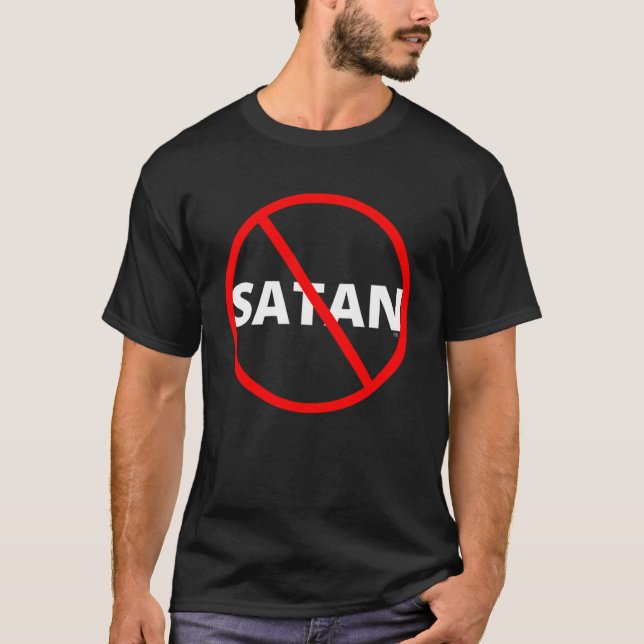 NOPE NOT TODAY SATAN Christian T-Shirt (Front)