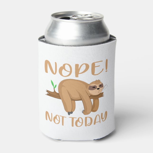 nope not today sloth can cooler (Can Front)