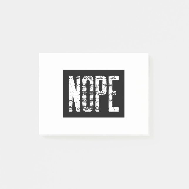 NOPE POST-IT NOTES (Front)