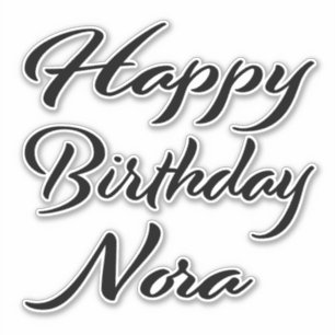 Nora Name First Name black Sticker Birthday