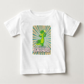 Norasaurus Baby T-Shirt