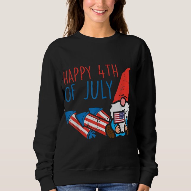 Nordic Gnome US Flag Happy 4th Of July Garden Patr Sweatshirt (Front)