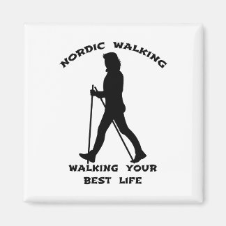 Nordic Walking - Walking Your Best Life Magnet