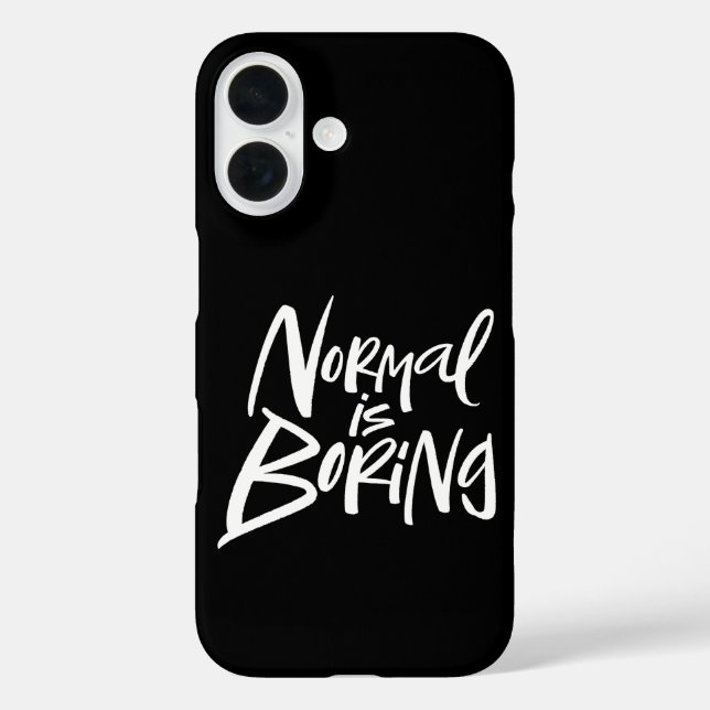 Normal Is Boring Lettering Motto Black White Case-Mate iPhone Case (Back)