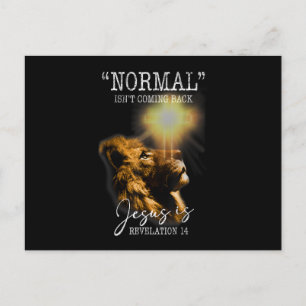 Normal Isn't Coming Back But Jesus Is Cross Christ Announcement Postcard