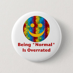 Normal Overrated (red/autism) 6 Cm Round Badge