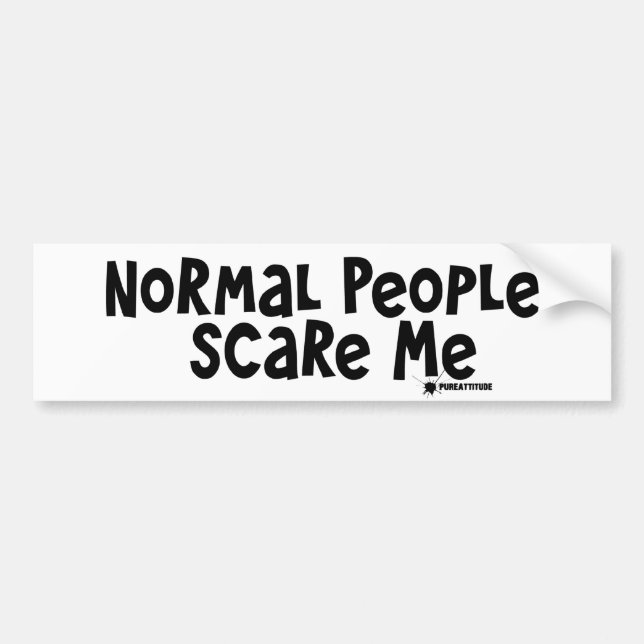 Normal People Scare Me Bumper Sticker (Front)