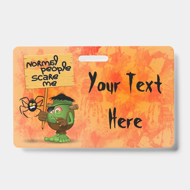 'Normal People Scare Me' Frankenstein Character ID Badge (Front)