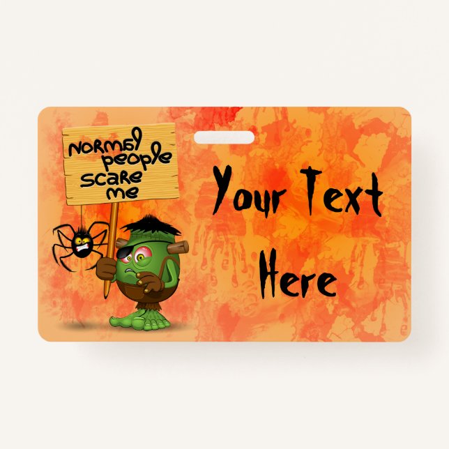 'Normal People Scare Me' Frankenstein Character ID Badge (Front)