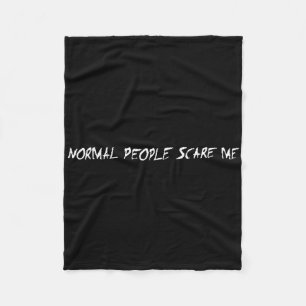 Normal People Scare Me Halloween Costume Fun Fleece Blanket