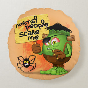 'Normal People Scare Me' Humorous Frankenstein Round Cushion