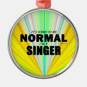 Normal Singer Metal Ornament