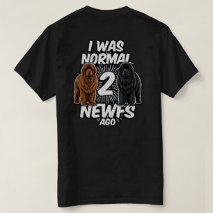 Normal Was Overrated two sided T-Shirt