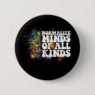 Normalise Minds of All Kinds Autism Awareness 6 Cm Round Badge