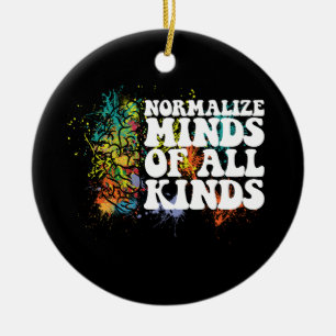 Normalise Minds of All Kinds Autism Awareness Ceramic Ornament