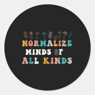 Normalise Minds Of All Kinds Autism Awareness Classic Round Sticker