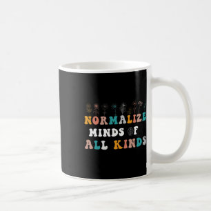 Normalise Minds Of All Kinds Autism Awareness Coffee Mug