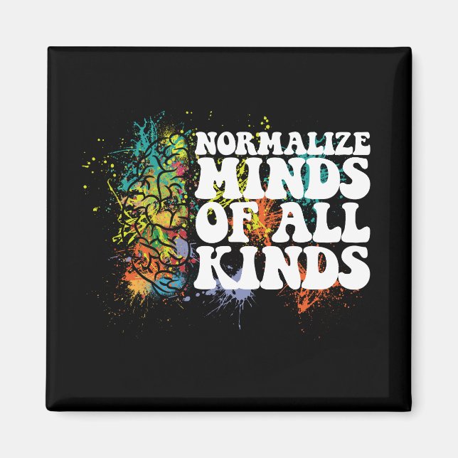 Normalise Minds of All Kinds Autism Awareness Magnet (Front)
