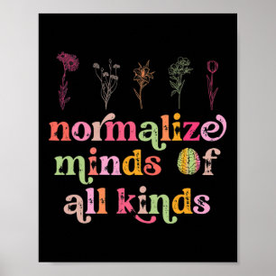 Normalise Minds Of All Kinds Autism Awareness Sped Poster