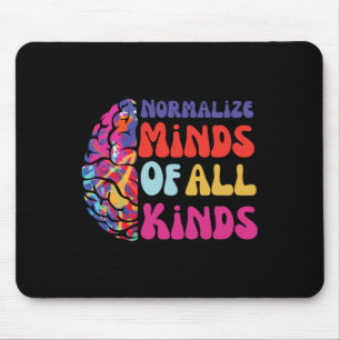 Normalise Minds Of All Kinds Autism Awereness Neur Mouse Pad