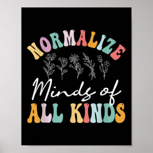 Normalise Minds Of All Kinds Autism Awereness Poster