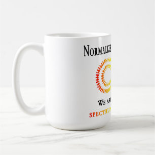 Normalise Neurodiversity Coffee Mug