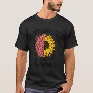 Normalise Our Differences Neurodiversity Neurodive T-Shirt