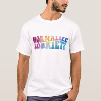 Normalise Sobriety Colour Funny Black T-Shirt