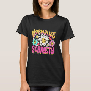 Normalise Sobriety Women Retro Groovy Hippie Sobri T-Shirt