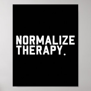Normalise Therapy _ Mental Health Awareness Poster
