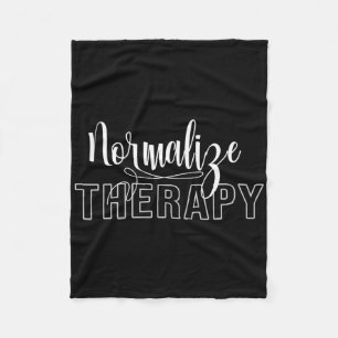 Normalise Therapy Statement Support Mental Health  Fleece Blanket