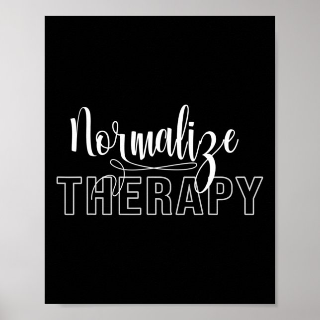 Normalise Therapy Statement Support Mental Health  Poster (Front)