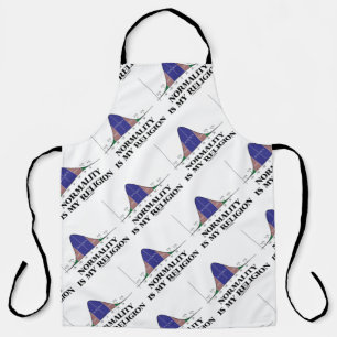 Normality Is My Religion Bell Curve Humor Apron