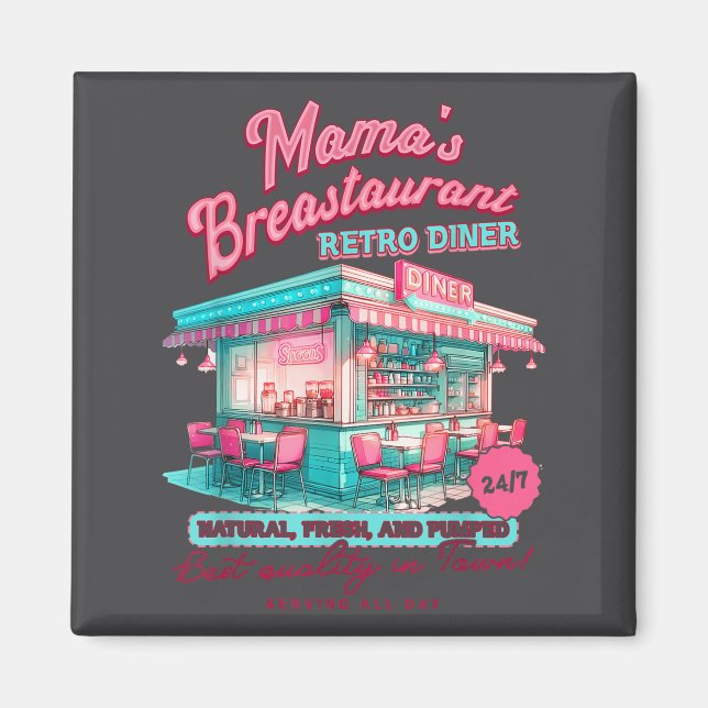 Normalize Breastfeeding Mom Breastfeed Mama's Brea Magnet (Front)