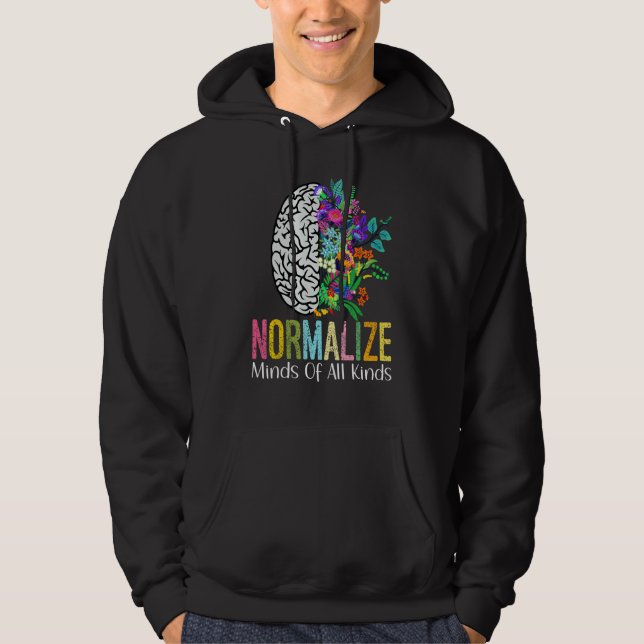 Normalize Minds Of All Kinds Autism Neurodiversity Hoodie (Front)