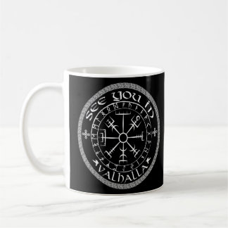 Norse Mythology See You In Valhalla Vegvisir Vikin Coffee Mug