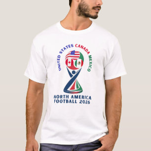 North America Football 2026 – USA Canada Mexico T-Shirt