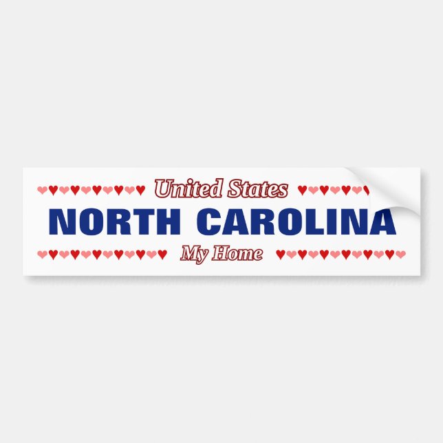NORTH CAROLINA - My Home - United States; Hearts Bumper Sticker (Front)