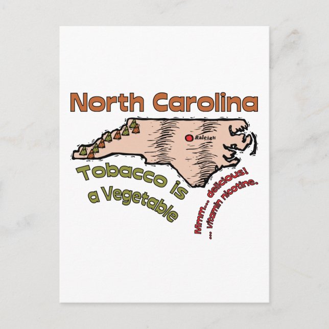 North Carolina NC Motto ~ Tobacco is a Vegetable Postcard (Front)