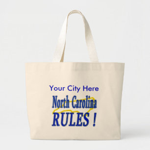 North Carolina Rules ! Large Tote Bag