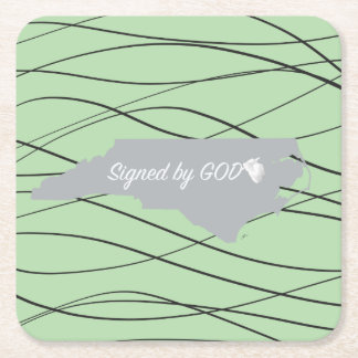 North Carolina ,Signed by God Square Paper Coaster