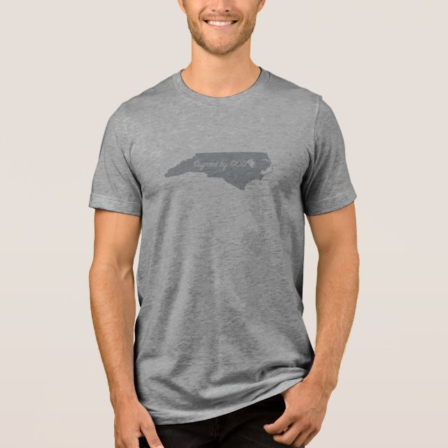 North Carolina Signed by God Tri-Blend Shirt (Front)