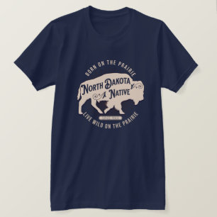 North Dakato Native T-Shirt