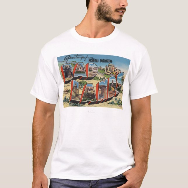 North Dakota - Badlands - Large Letter Scenes T-Shirt (Front)