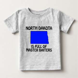 North Dakota - Full of Master Baiters Baby T-Shirt