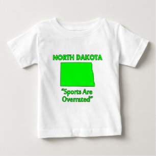North Dakota - Sports Are Overrated Baby T-Shirt