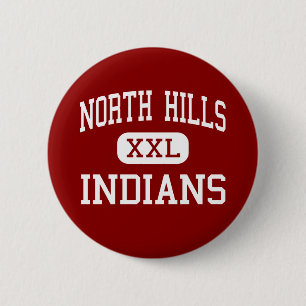 North Hills - Indians - High - Pittsburgh 6 Cm Round Badge