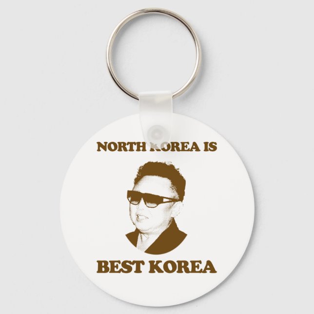 North Korea is best Korea Key Ring (Front)